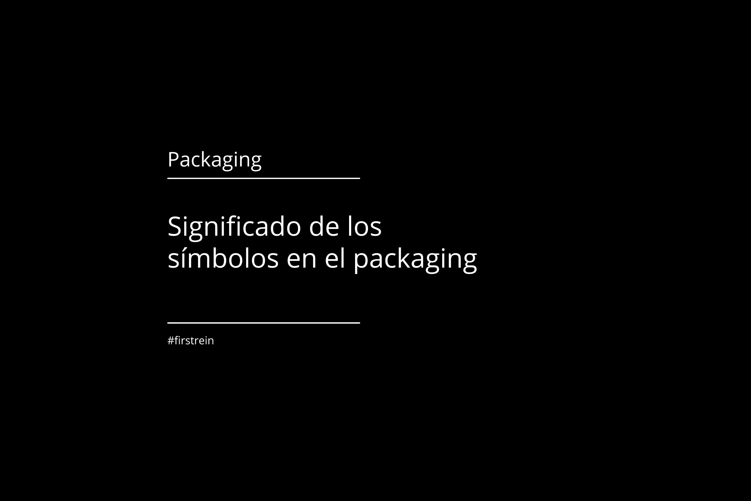 Símbolos en el packaging - Firstrein